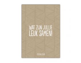 Kaart A6 - Wat zijn jullie leuk samen